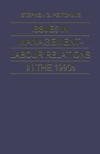 Image of Issues in Management-labour Relations in 1990's