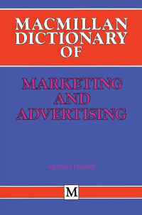 Image of Macmillan Dictionary of Marketing and Advertising