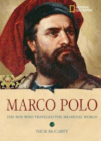 Image of Marco Polo: The Boy Who Traveled the Medieval World