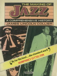 Image of The Making of Jazz: A Comprehensive History