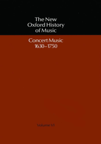 Image of The Oxford History of Music concert music 1630-1750