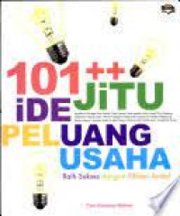 Image of 101 JITU IDE PELUANG USAHA 
RAIH SUKSES DENGAN PILIHAN ANDA