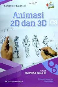 ANIMASI 2D DAN 3D SMK/MAK KELAS XI KOMPETENSI MULTI MEDIA