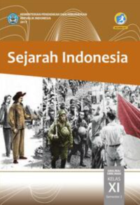 Image of Buku Siswa Sejarah Indonesia Kelas 11 Edisi Revisi 2017 SMT 1