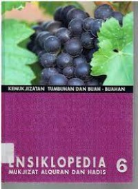 Image of ENSIKLOPEDIA KEMUKJIZATAN TUMBUHAN DAN BUAH-BUAH
