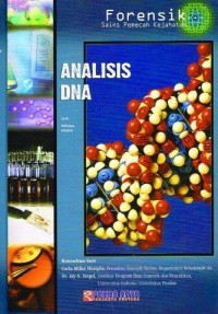 Image of FORENSIK PEMECAH KEJAHATAN ANALISIS DNA