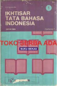 IKHTISAR TATA BAHASA INDONESIA JILID 2 UNTUK SMA