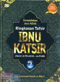 KEMUDAHAN DARI ALLAH RINGKASAN TAFSIR IBNU KATSIR JILID 2