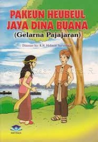 Image of PAKEUN HEBEUL JAYA DINA BUANA
( GELARNA PAJAJARAN )