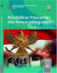 PENDIDIKAN PANCASILA DAN KEWARGANEGARAAN SMA/MA/SMK/MAK KELAS XI SEMESTER 2