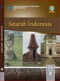 SEJARAH INDONESIA SMA/MA/SMK/MAK KELAS X