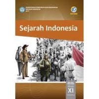 SEJARAH INDONESIA SMA/MA/SMK/MAK KELAS XI SEMESTER 2