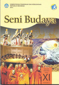 Image of Seni Budaya untuk SMA/SMK kelas XI Semester 1