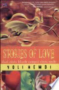 Image of STORIES OF LOVE dari cinta klasik sampai cinta unik