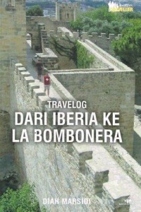 Image of TRAVELOG DARI IBERIA KE LA BOMBONERA